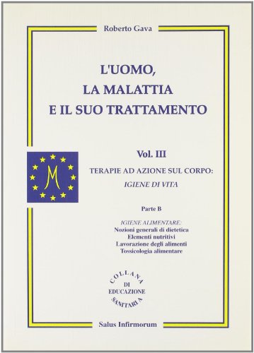 L'uomo, la malattia e il suo trattamento: 3 - immagine 3