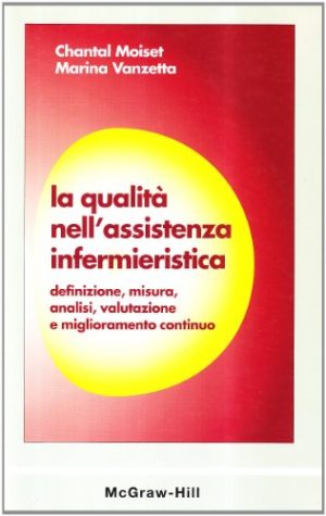 La qualità dell'assistenza infermieristica