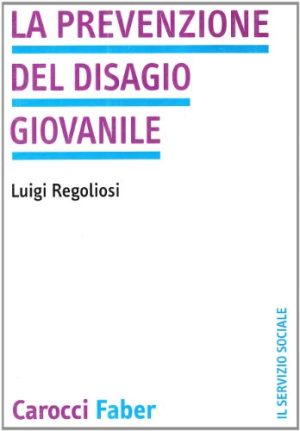 La prevenzione del disagio giovanile