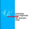Anestesia loco-regionale del distretto orale - immagine 2