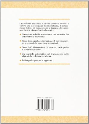 Tecnica della ginnastica medica. Cinesiterapia dei vizi posturali. Cifosi-lordosi-arti inferiori.: 1