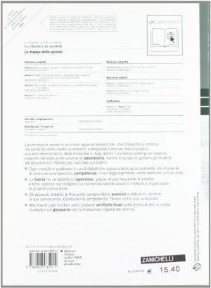 La chimica in moduli. Modulo C-D-E: all'interno dell'atomo-dagli atomi alle molecole-la nomenclatura e le reazioni chimiche. Per le Scuole superiori