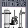 Manuale degli oli e grassi - immagine 2