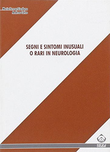 Segni e sintomi inusuali o rari in neurologia - immagine 3