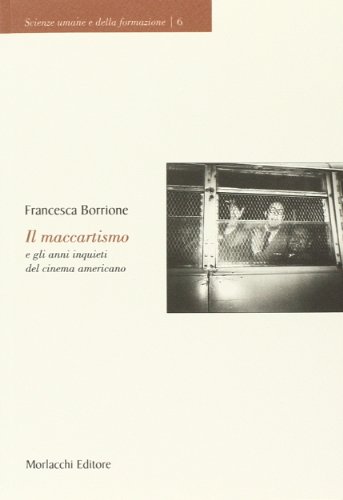 Il maccartismo e gli anni inquieti del cinema americano - immagine 3