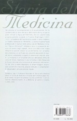 Storia della medicina. Per il corso di laurea triennale per infermieri