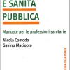 Igiene e sanità pubblica. Manuale per le professioni sanitarie - immagine 2