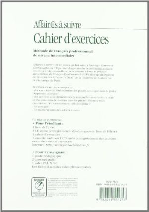 Affaires a suivre. Cahier d'exercices. Per le Scuole superiori
