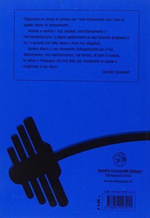 Bodybuilder's diary. L'organizzazione dell'allenamento