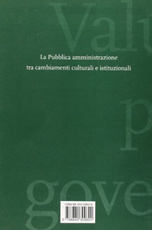 Valutare per governare. Il nuovo sistema dei controlli nelle pubbliche amministrazioni
