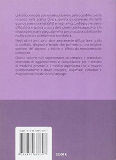 Tromboembolia polmonare acuta. Dalla fisiopatologia al follow-up