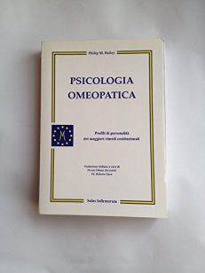 Psicologia omeopatica: profili e personalità dei maggiori rimedi costituzionali