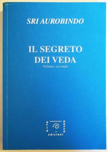 Il segreto dei Veda: 2