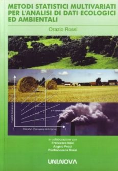 Metodi statistici multivariali per l'analisi di dati ecologici ed ambientali
