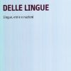 La geografia delle lingue. Lingue, etnie e nazioni nel mondo contemporaneo - immagine 2