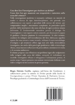 L'investigatore criminologo. Analisi e intervento nella comprensione dei fenomeni criminali