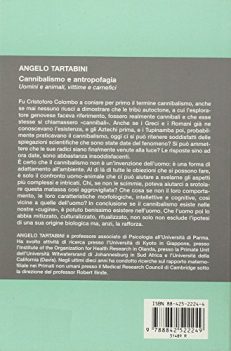 Cannibalismo e antropofagia. Uomini e animali, vittime e carnefici