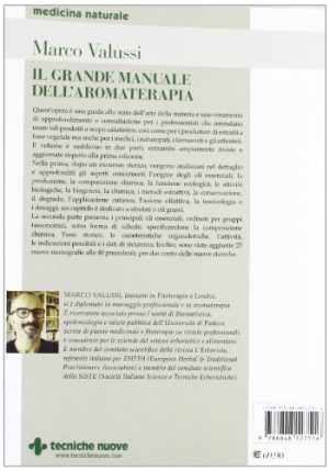 Il grande manuale dell'aromaterapia. Fondamenti di scienza degli oli essenziali
