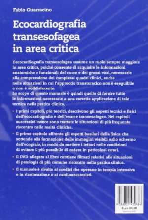 Ecocardiografia transesofagea in area critica. Con DVD