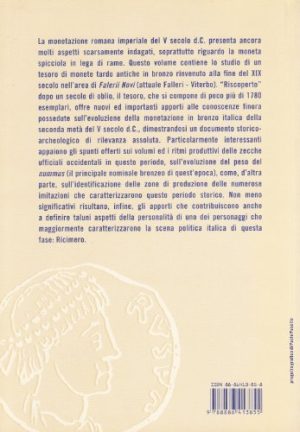 Il tesoro di Falerii Novi. Nuovi contributi sulla monetazione italica in bronzo degli anni di Ricimero (457-472 d. C.)