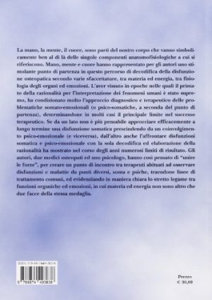La mano, la mente, il cuore. Un approccio osteopatico alla disfunzione somato-psichica