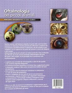 Oftalmologia dei piccoli animali. Percorsi diagnostici e casi clinici