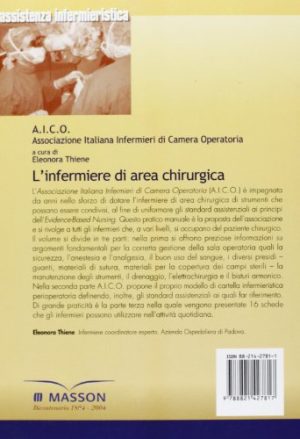 L'infermiere di area chirurgica. Strumenti assistenziali e procedure per la sala operatoria