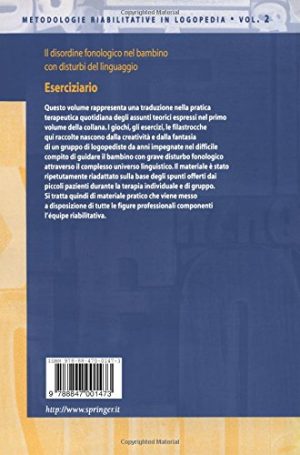 Il disordine fonologico nel bambino con disturbi del linguaggio. Eserciziario