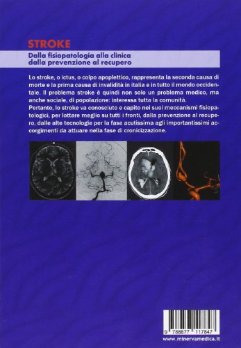 Stroke. Dalla fisiologia alla clinica dalla prevenzione al recupero
