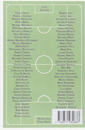 La prima squadra non si scorda mai