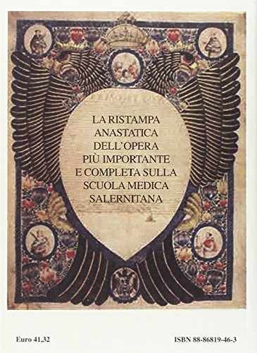 Storia documentata della Scuola medica di Salerno