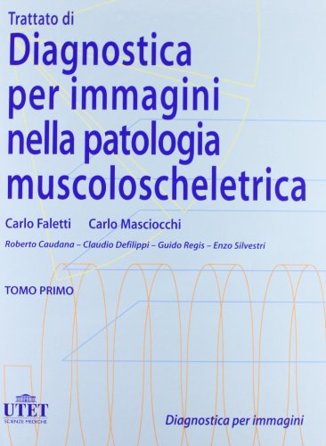 Diagnostica per immagini della patologia muscoloscheletrica - immagine 7