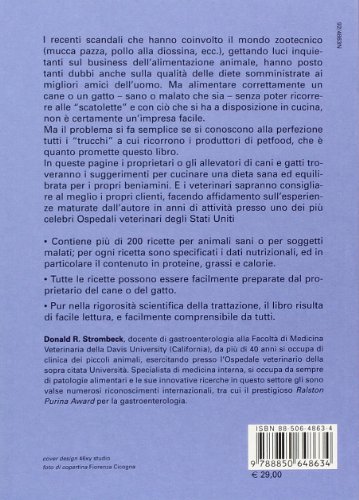 Ricette fai da te per cani e gatti. Un'alternativa sana per nutrire con tranquillità i propri beniamini