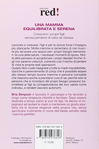 Una mamma equilibrata e serena. Crescere i propri figli senza perdere di vista sé stessa - immagine 2