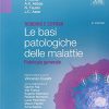 Robbins e Cotran. Le basi patologiche delle malattie. Patologia generale: 1 - immagine 3