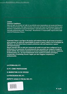 Personal trainer. Manuale attento, preciso e moderno per iniziare e perfezionare l'attività di personal trainer
