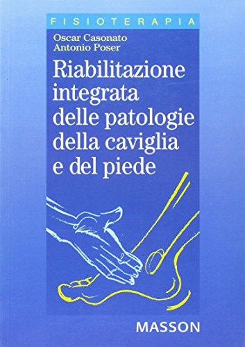 Riabilitazione integrata delle patologie della caviglia e del piede - immagine 3