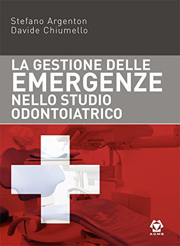 La gestione delle emergenze nello studio odontoiatrico