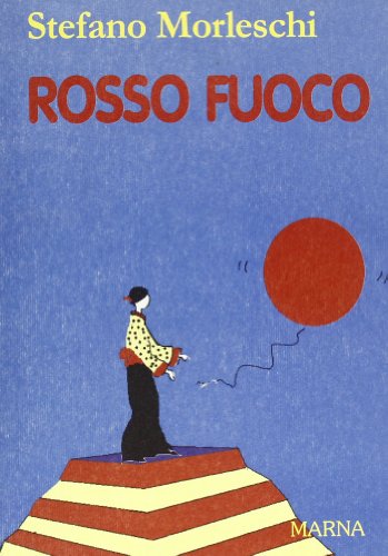 Rosso fuoco - immagine 3