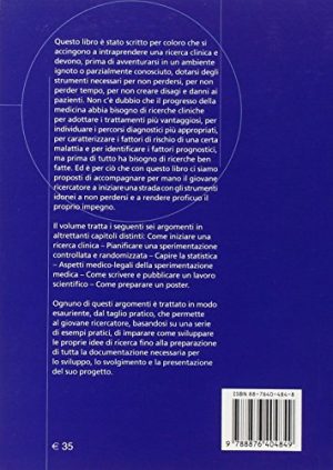 Ideare, pianificare, condurre e presentare una ricerca clinica