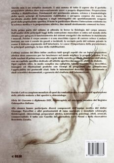 Preparazione atletica e riabilitazione. Fondamenti del movimento umano. Scienza e traumatologia dello sport, principi di trattamento riabilitativo