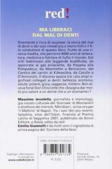 Ma liberaci dal mal di denti