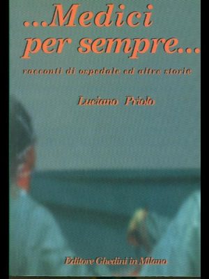 Medici per sempre