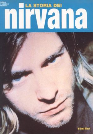 La storia dei Nirvana