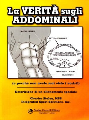 La verità sugli addominali e perché non avete mai visto i vostri