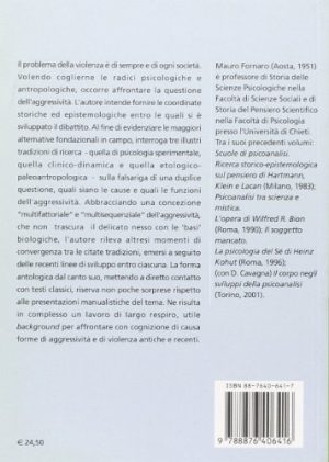Aggressività. I classici nella tradizione della psicologia sperimentale, della psicologia clinica, dell'etologia