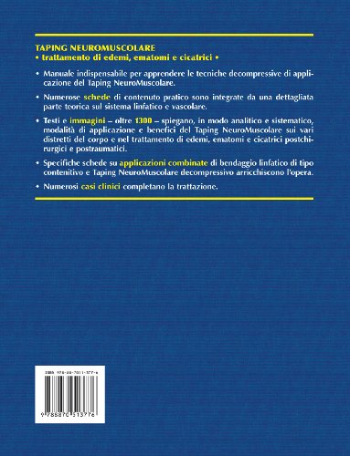 Taping neuromuscolare. Trattamento di edemi, ematomi e cicatrici
