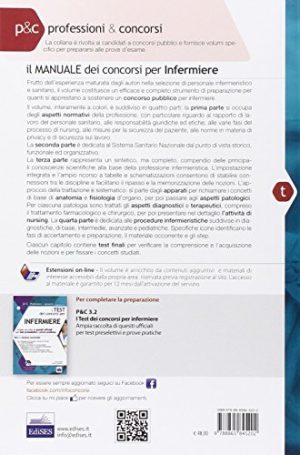 Il manuale dei concorsi per infermiere. Guida completa a tutte le prove di selezione. Con aggiornamento online