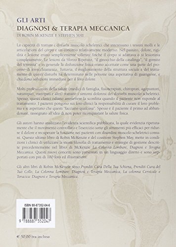 Gli arti. Diagnosi e terapia meccanica