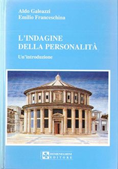 L'indagine della personalità. Un'introduzione